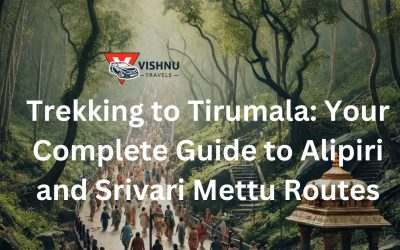 Trekking to Tirumala: A Simple Guide to Your Pilgrimage with Vishnu Travels