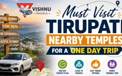 Must Visit Tirupati Nearby Temples for a One Day Trip
